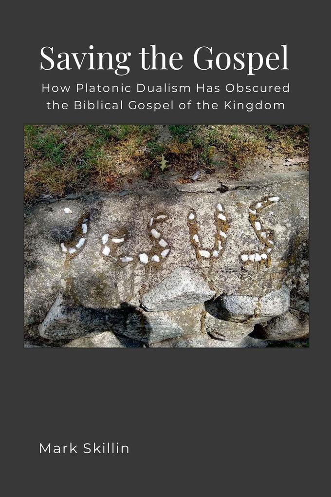Saving the Gospel