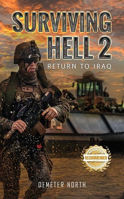 Surviving Hell 2: Return to Iraq