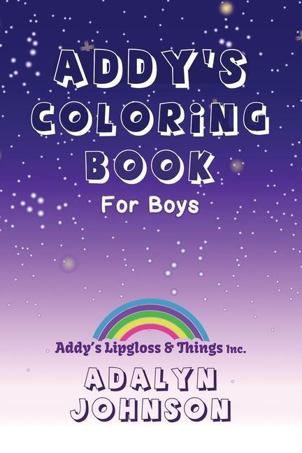 Addy‘s Coloring Book For Boys