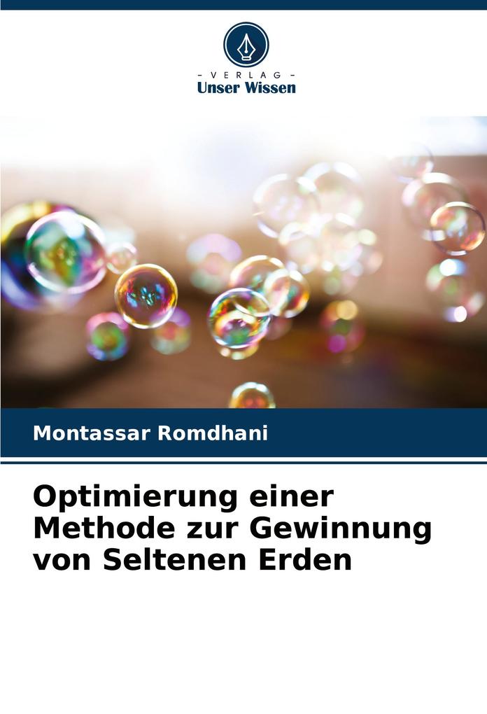 Optimierung einer Methode zur Gewinnung von Seltenen Erden