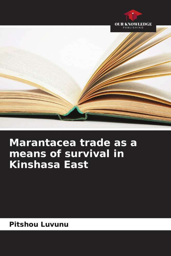Marantacea trade as a means of survival in Kinshasa East