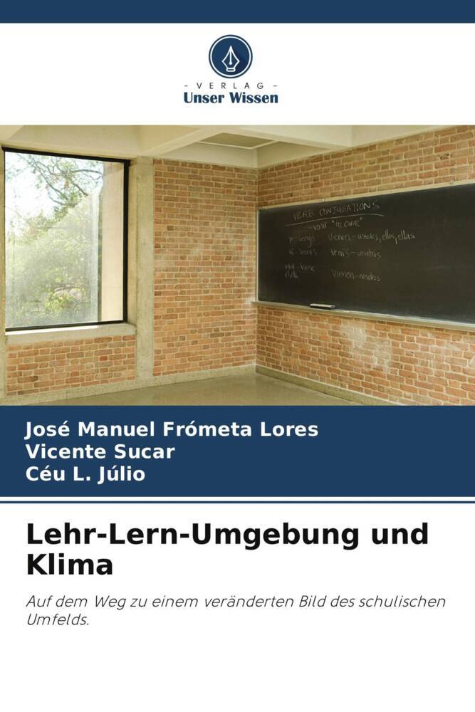Lehr-Lern-Umgebung und Klima