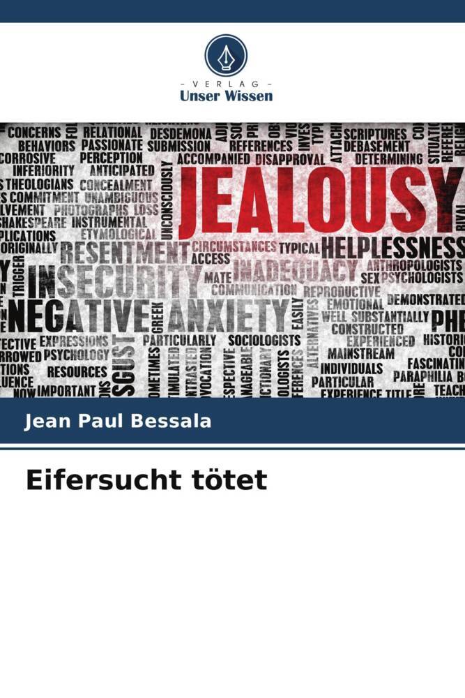 Eifersucht tötet