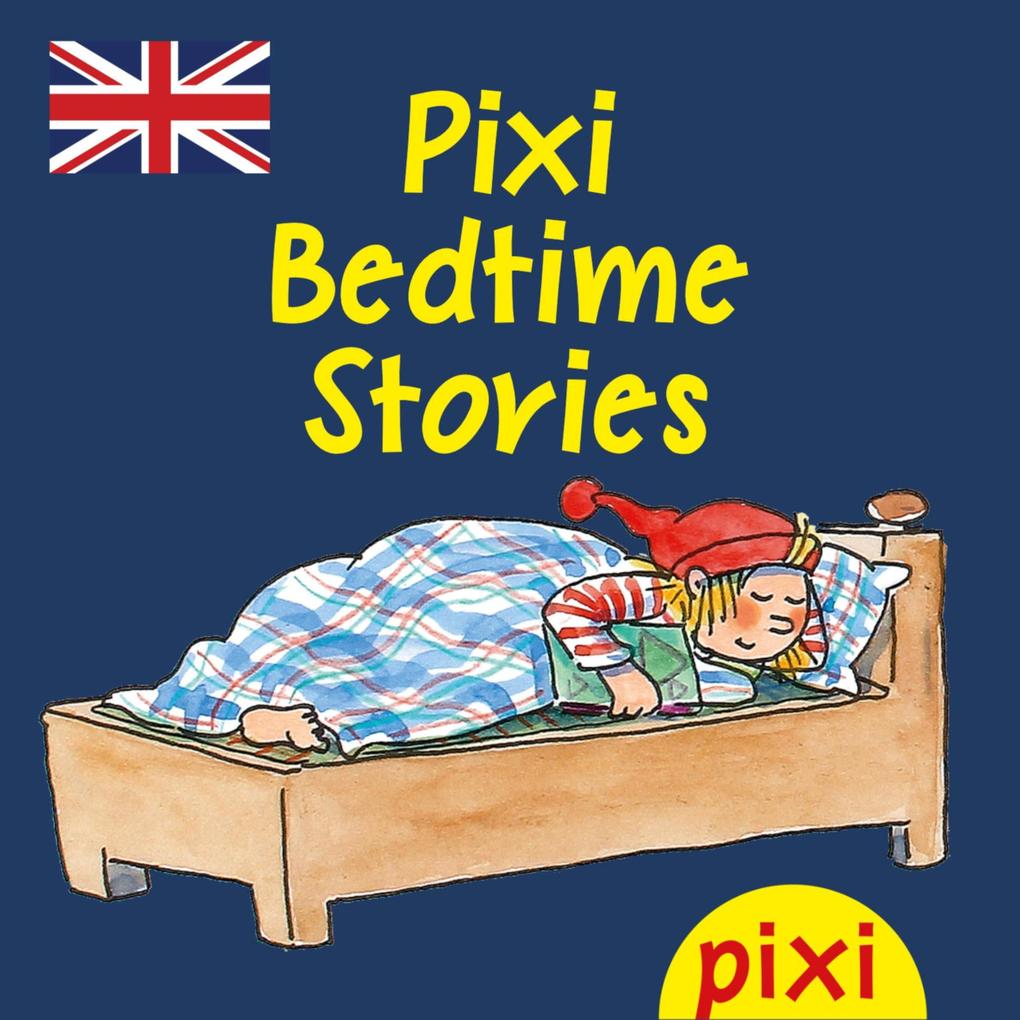 Anton‘s Fast Car (Pixi Bedtime Stories 64)