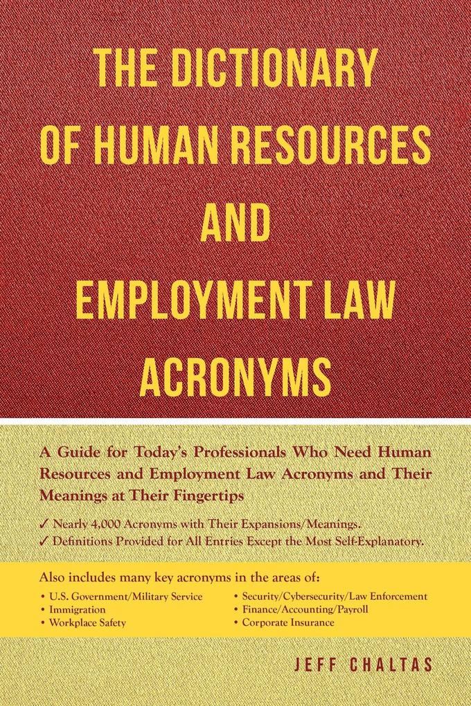 The Dictionary of Human Resources and Employment Law Acronyms