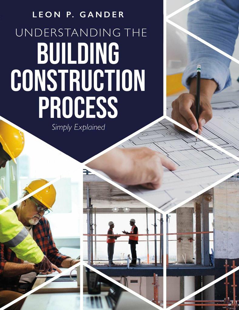 Understanding the Building Construction Process