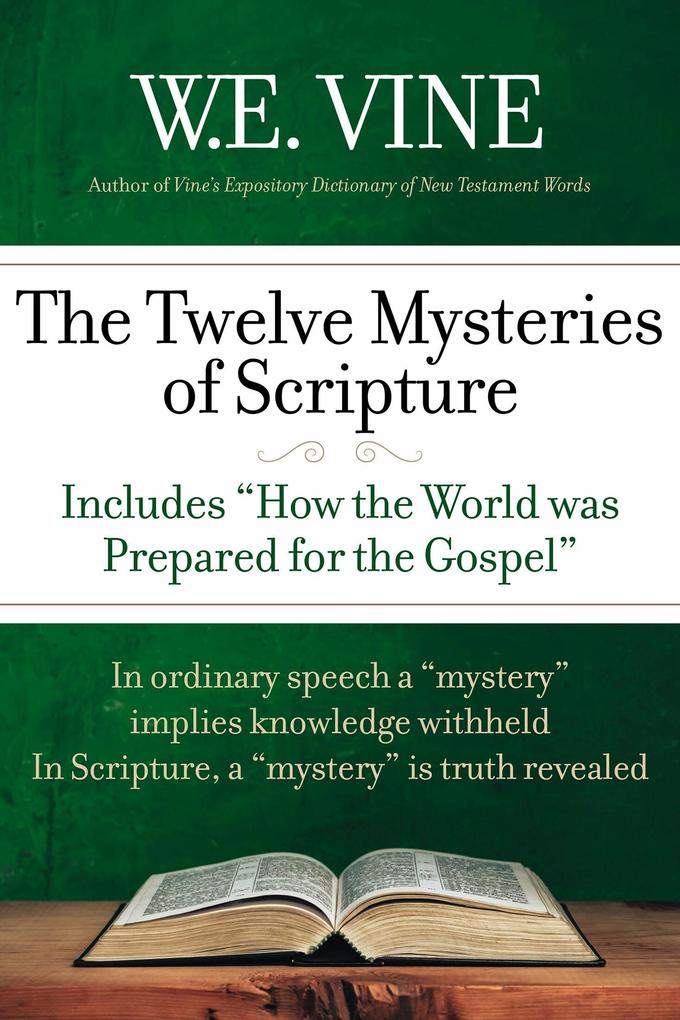 The Twelve Mysteries of Scripture