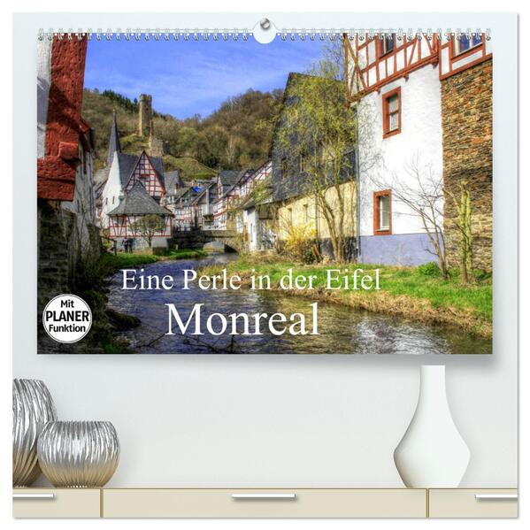 Eine Perle in der Eifel - Monreal (hochwertiger Premium Wandkalender 2024 DIN A2 quer) Kunstdruck in Hochglanz