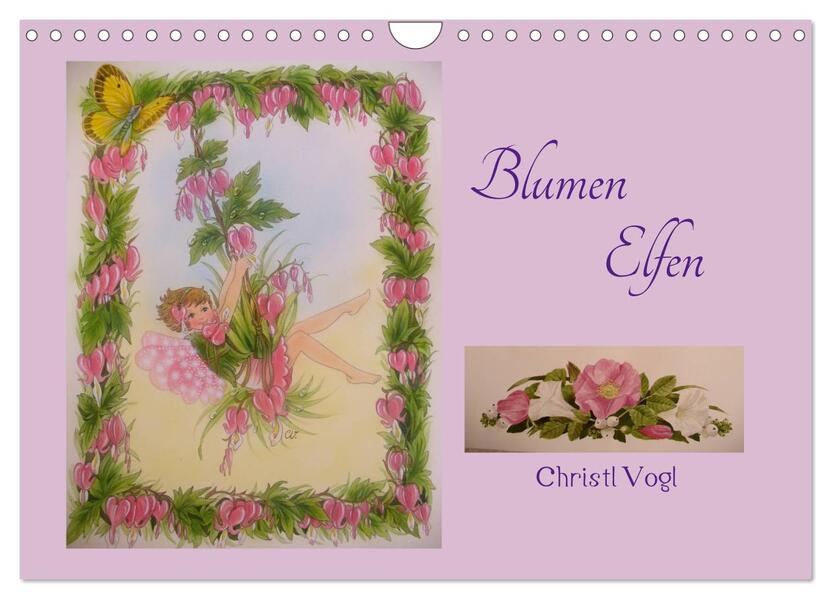 Blumen Elfen (Wandkalender 2024 DIN A4 quer) CALVENDO Monatskalender