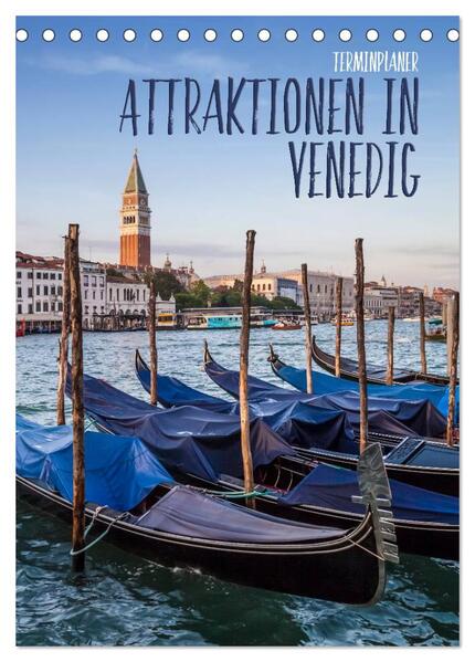Attraktionen in Venedig / Terminplaner (Tischkalender 2024 DIN A5 hoch) CALVENDO Monatskalender