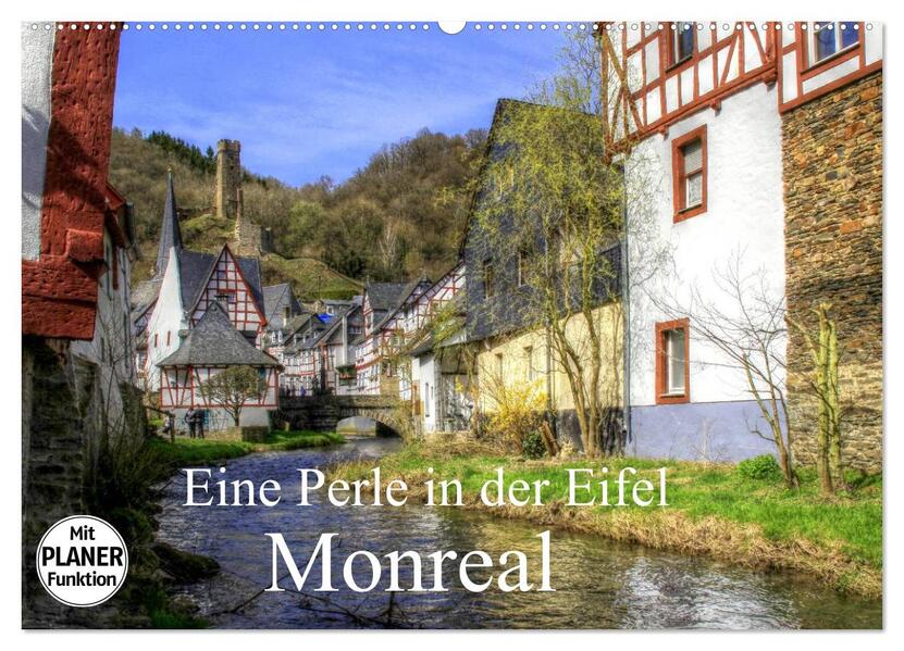 Eine Perle in der Eifel - Monreal (Wandkalender 2024 DIN A2 quer) CALVENDO Monatskalender