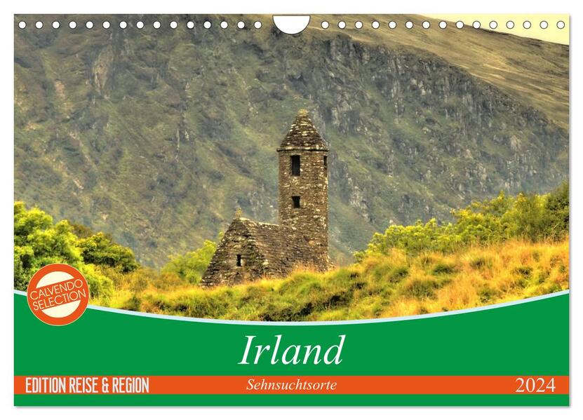 Irland - Sehnsuchtsorte 2024 (Wandkalender 2024 DIN A4 quer) CALVENDO Monatskalender