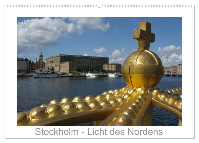 Stockholm - Licht des Nordens (Wandkalender 2024 DIN A2 quer) CALVENDO Monatskalender