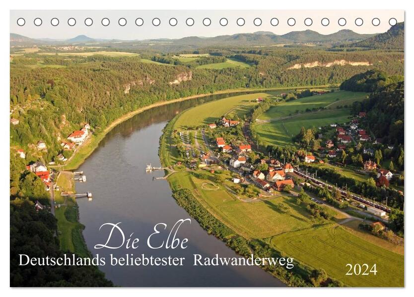 Die Elbe - Deutschlands beliebtester Radwanderweg (Tischkalender 2024 DIN A5 quer) CALVENDO Monatskalender