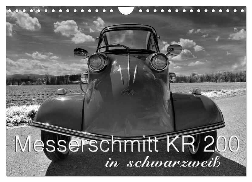 Messerschmitt KR 200 in schwarzweiß (Wandkalender 2024 DIN A4 quer) CALVENDO Monatskalender