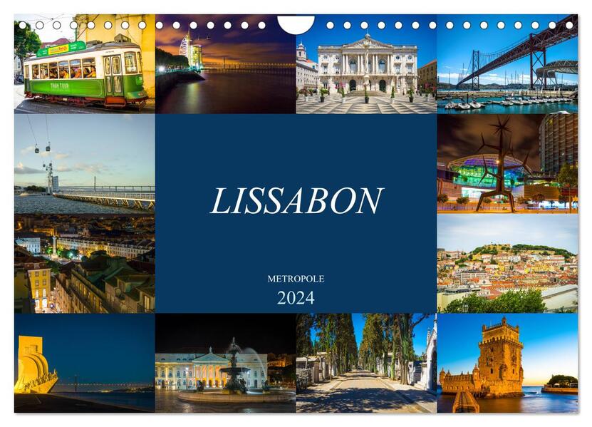 Metropole Lissabon (Wandkalender 2024 DIN A4 quer) CALVENDO Monatskalender