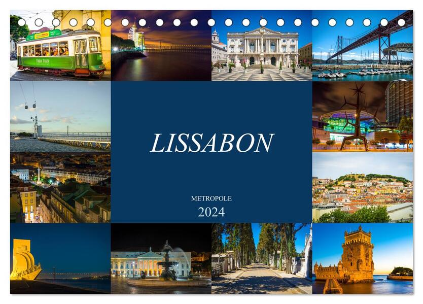 Metropole Lissabon (Tischkalender 2024 DIN A5 quer) CALVENDO Monatskalender
