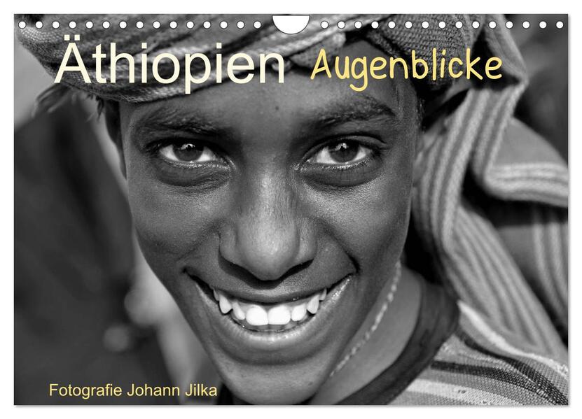 Äthiopien Augenblicke (Wandkalender 2024 DIN A4 quer) CALVENDO Monatskalender