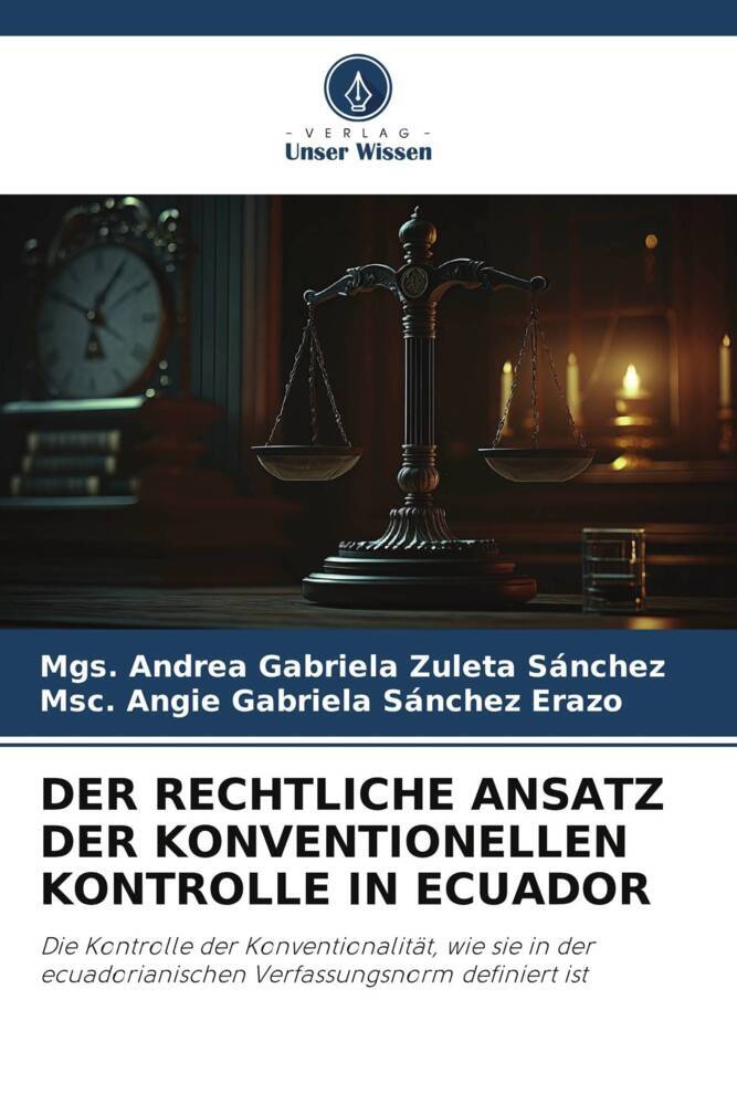 DER RECHTLICHE ANSATZ DER KONVENTIONELLEN KONTROLLE IN ECUADOR