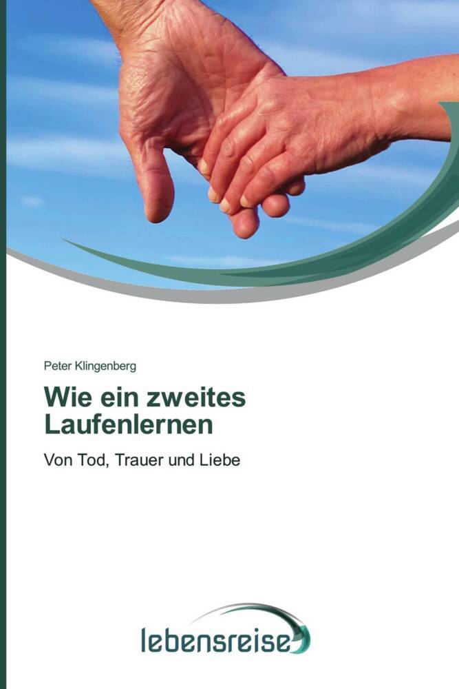 Wie ein zweites Laufenlernen