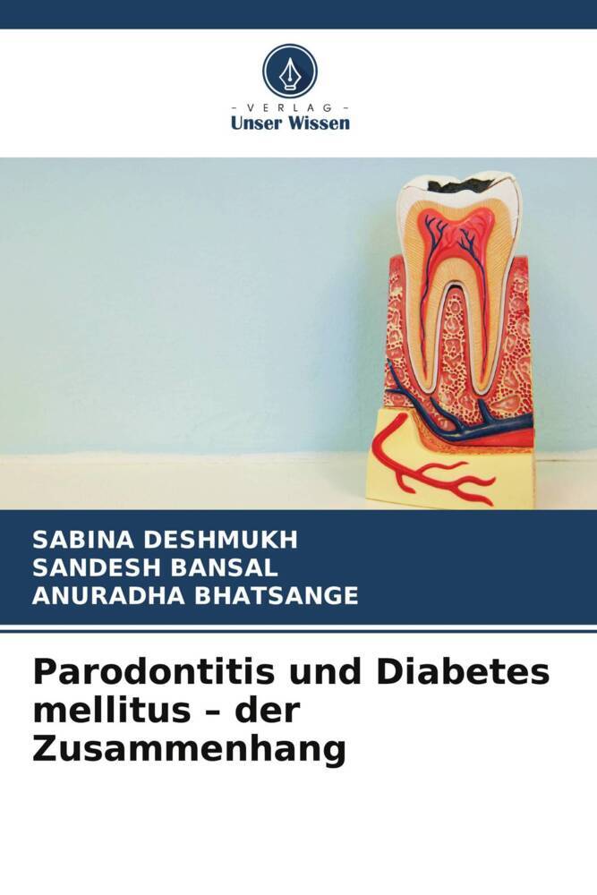 Parodontitis und Diabetes mellitus der Zusammenhang
