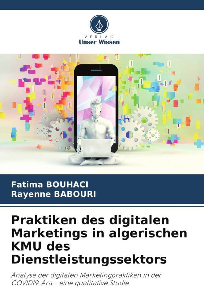 Praktiken des digitalen Marketings in algerischen KMU des Dienstleistungssektors