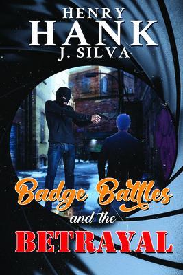 Badge Battles and the Betrayal