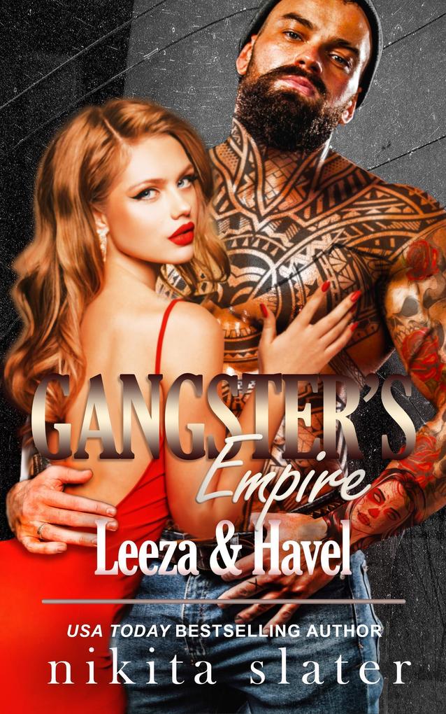 Gangster‘s Empire: Leeza & Havel (Sinner‘s Empire #4)