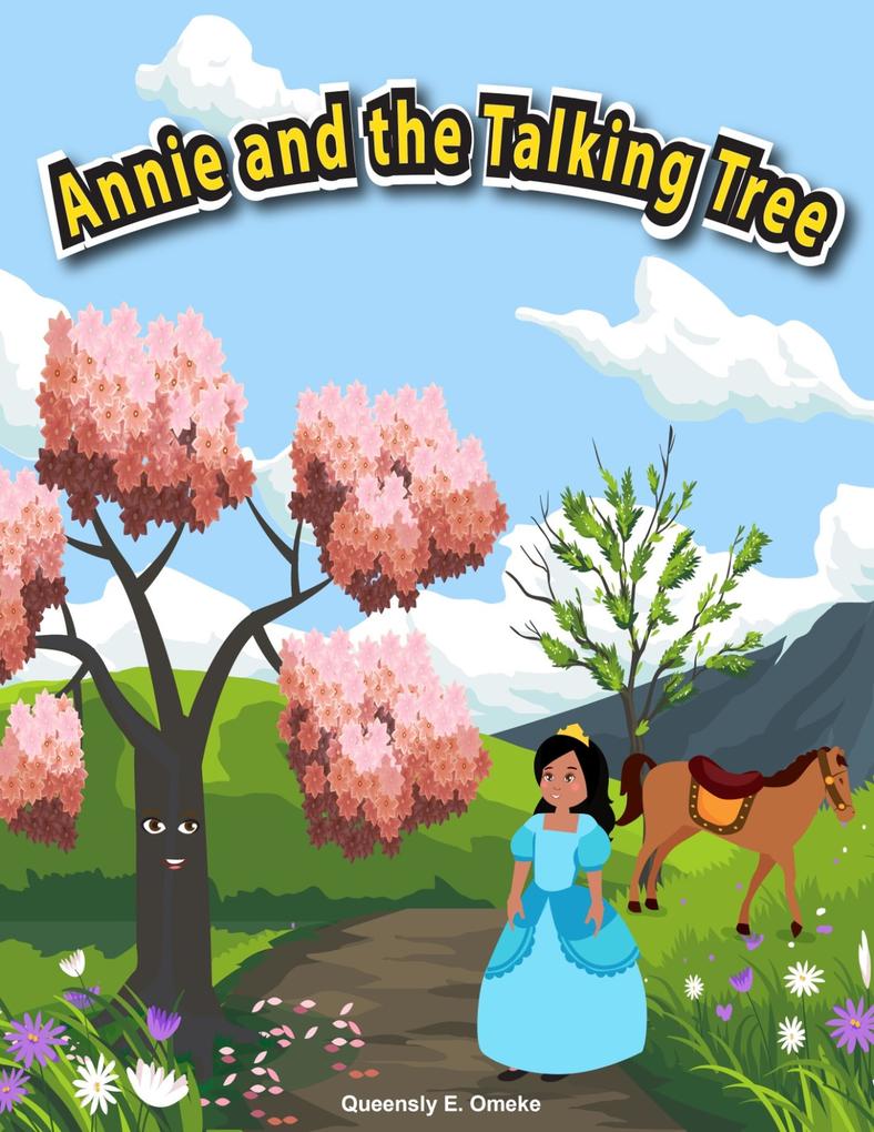 Annie and the Talking Tree