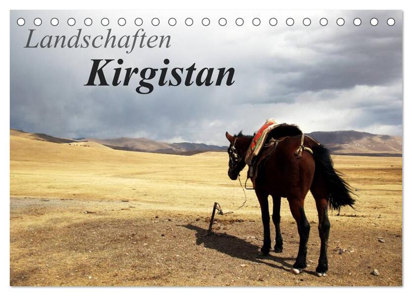 Landschaften Kirgistan (Tischkalender 2024 DIN A5 quer) CALVENDO Monatskalender