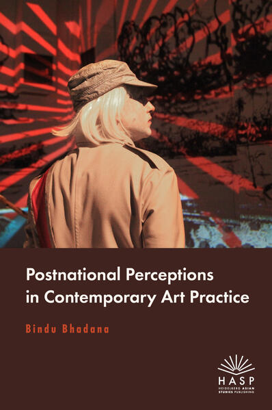 Postnational Perceptions in Contemporary Art Practice