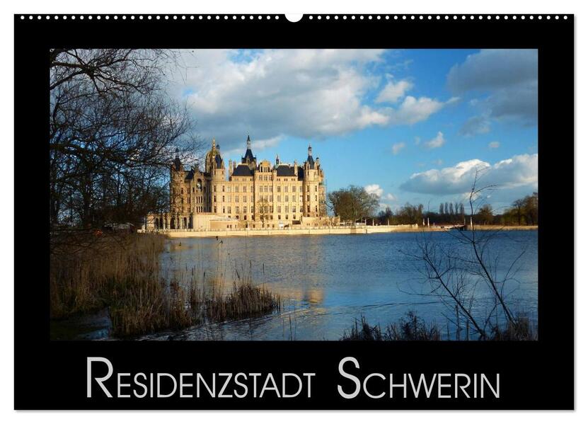 Residenzstadt Schwerin (Wandkalender 2024 DIN A2 quer) CALVENDO Monatskalender