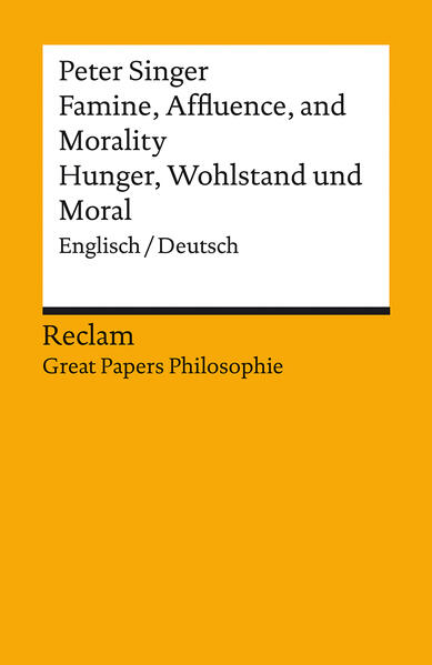 Famine Affluence and Morality / Hunger Wohlstand und Moral