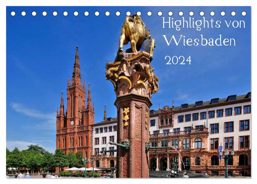 Highlights von Wiesbaden (Tischkalender 2024 DIN A5 quer) CALVENDO Monatskalender