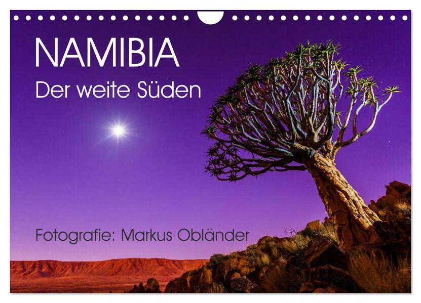 Namibia - Der weite Süden (Wandkalender 2024 DIN A4 quer) CALVENDO Monatskalender