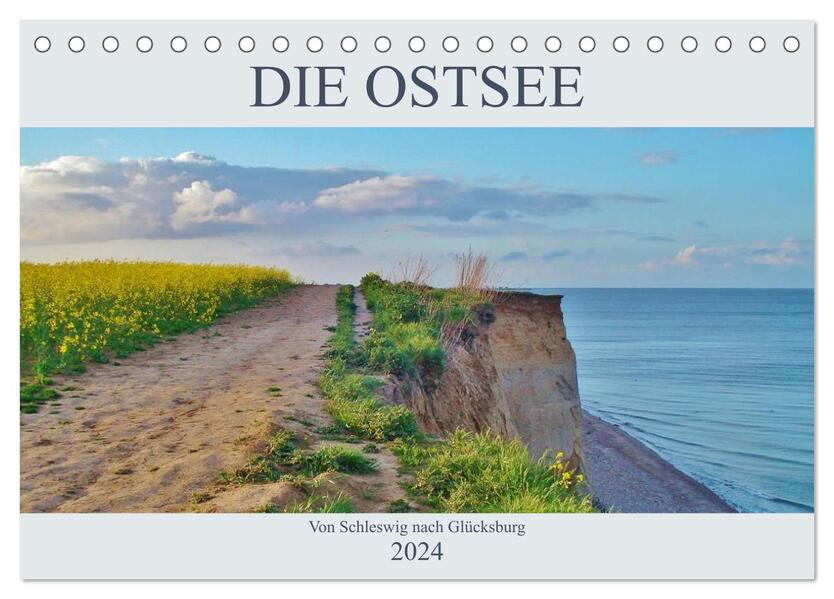 Die Ostsee - von Schleswig nach Glücksburg (Tischkalender 2024 DIN A5 quer) CALVENDO Monatskalender