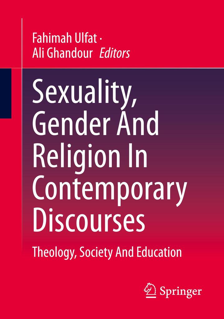 Sexuality Gender And Religion In Contemporary Discourses