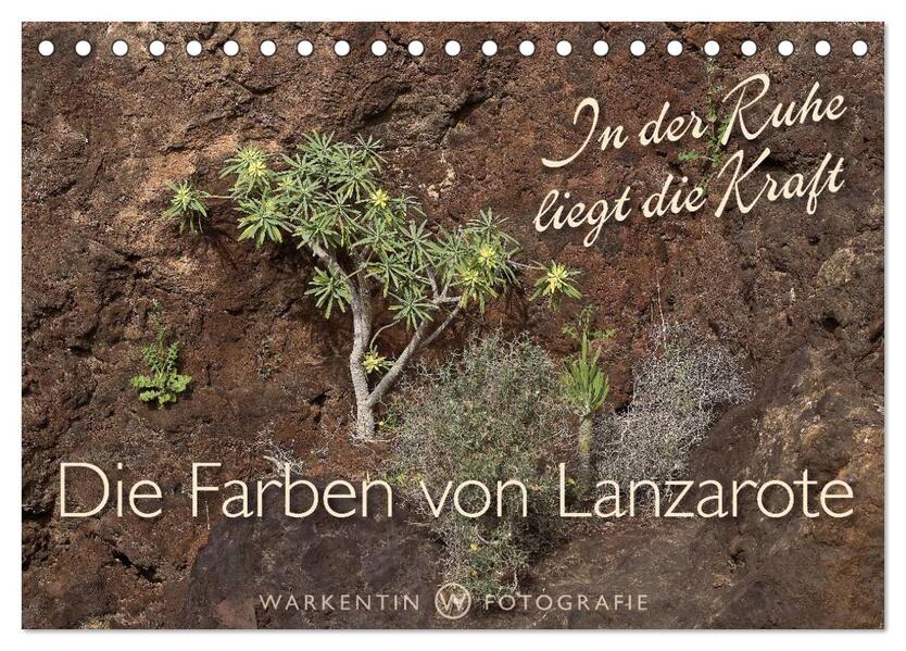 Die Farben von Lanzarote - In der Ruhe liegt die Kraft (Tischkalender 2024 DIN A5 quer) CALVENDO Monatskalender