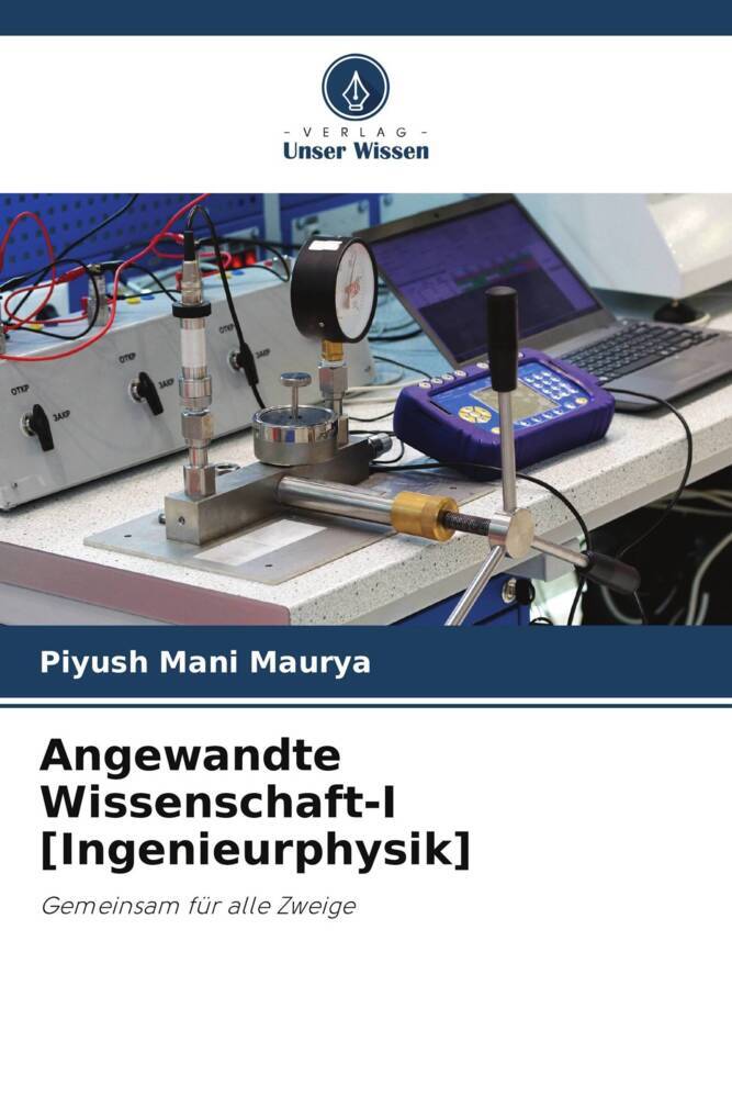 Angewandte Wissenschaft-I [Ingenieurphysik]