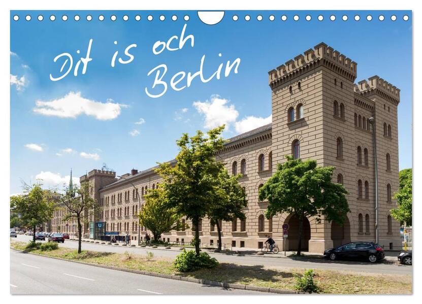Dit is och Berlin (Wandkalender 2024 DIN A4 quer) CALVENDO Monatskalender