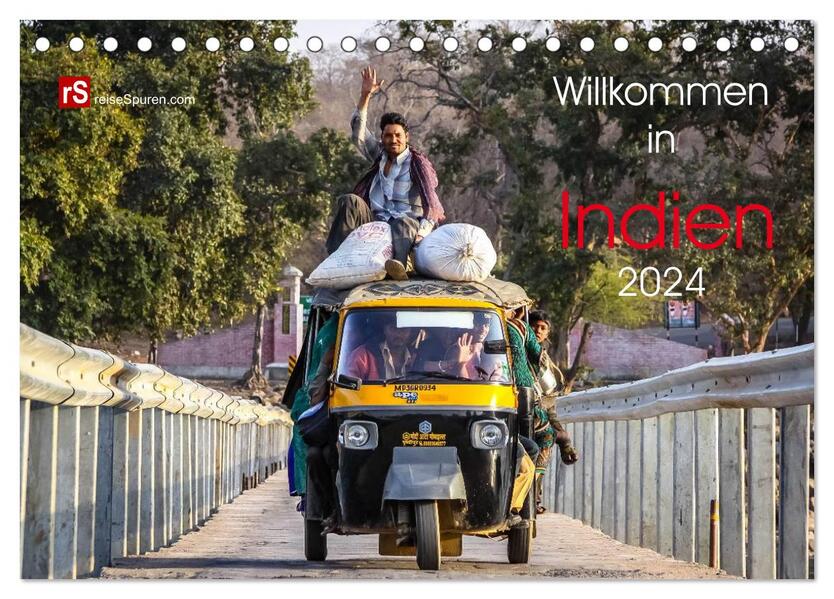 Willkommen in Indien 2024 (Tischkalender 2024 DIN A5 quer) CALVENDO Monatskalender