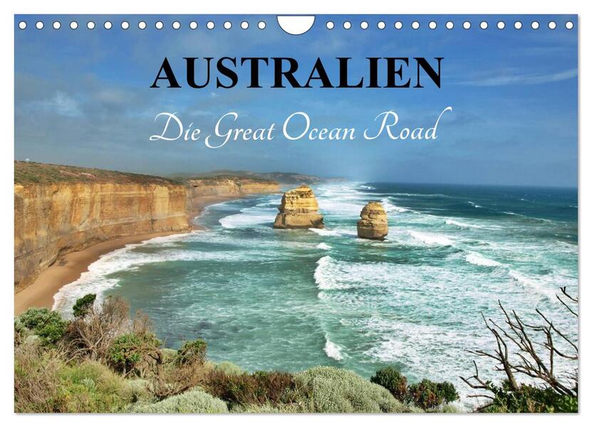 Australien - Die Great Ocean Road (Wandkalender 2024 DIN A4 quer) CALVENDO Monatskalender