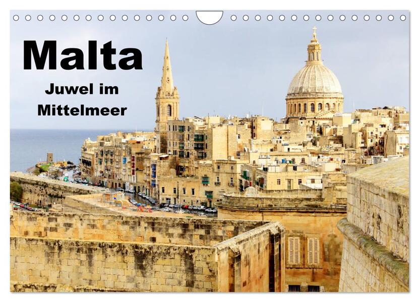 Malta - Juwel im Mittelmeer (Wandkalender 2024 DIN A4 quer) CALVENDO Monatskalender