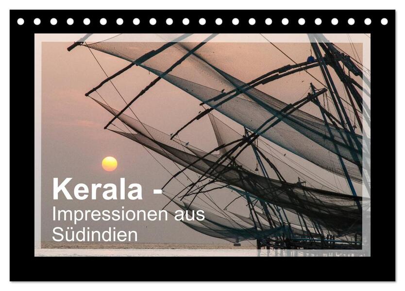 Kerala - Impressionen aus Südindien (Tischkalender 2024 DIN A5 quer) CALVENDO Monatskalender