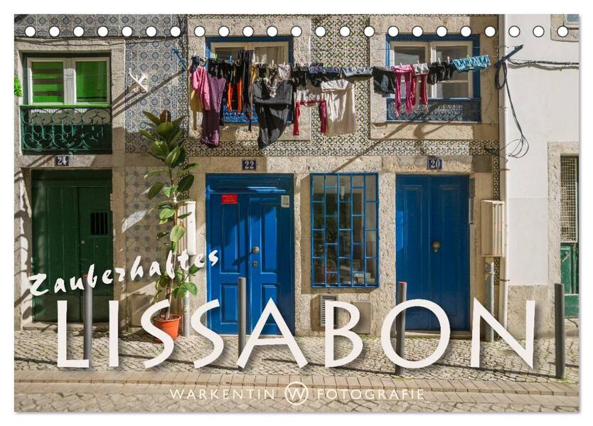 Zauberhaftes Lissabon (Tischkalender 2024 DIN A5 quer) CALVENDO Monatskalender