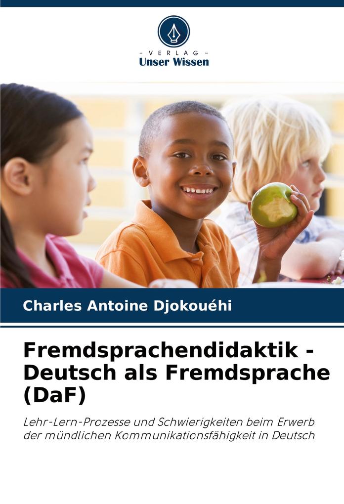 Fremdsprachendidaktik - Deutsch als Fremdsprache (DaF)