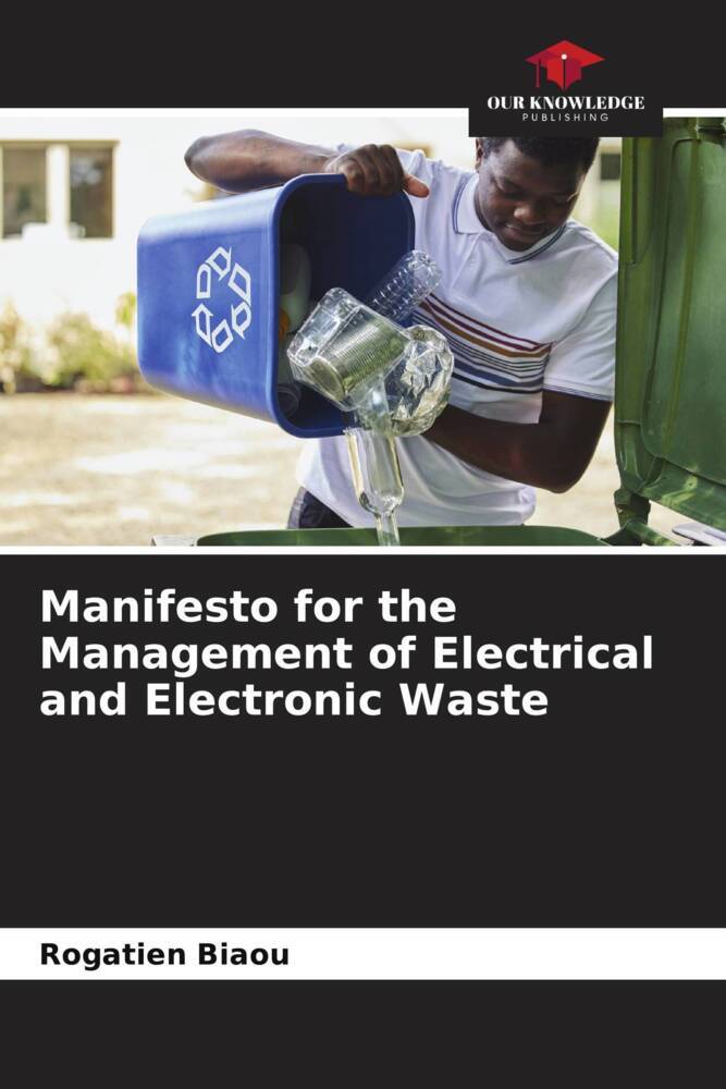 Manifesto for the Management of Electrical and Electronic Waste