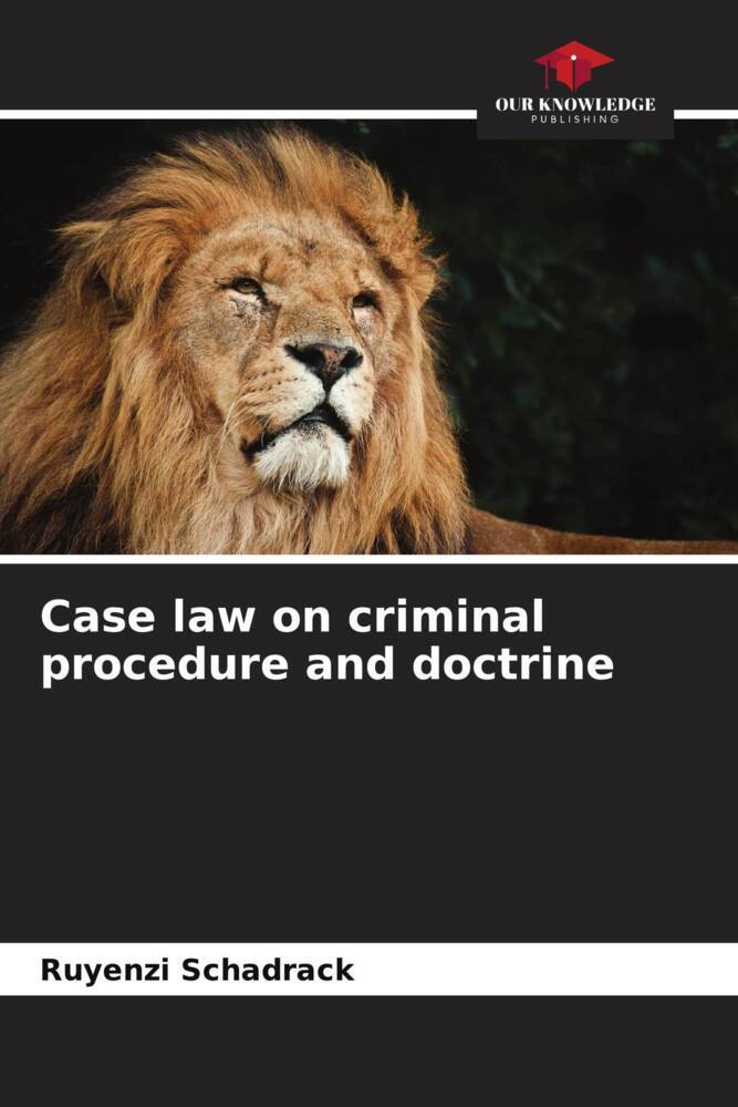 Case law on criminal procedure and doctrine