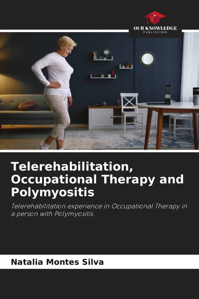 Telerehabilitation Occupational Therapy and Polymyositis