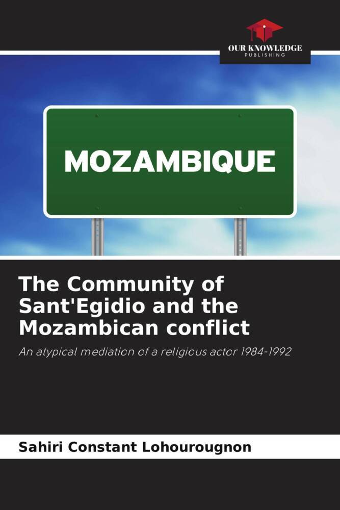 The Community of Sant'Egidio and the Mozambican conflict